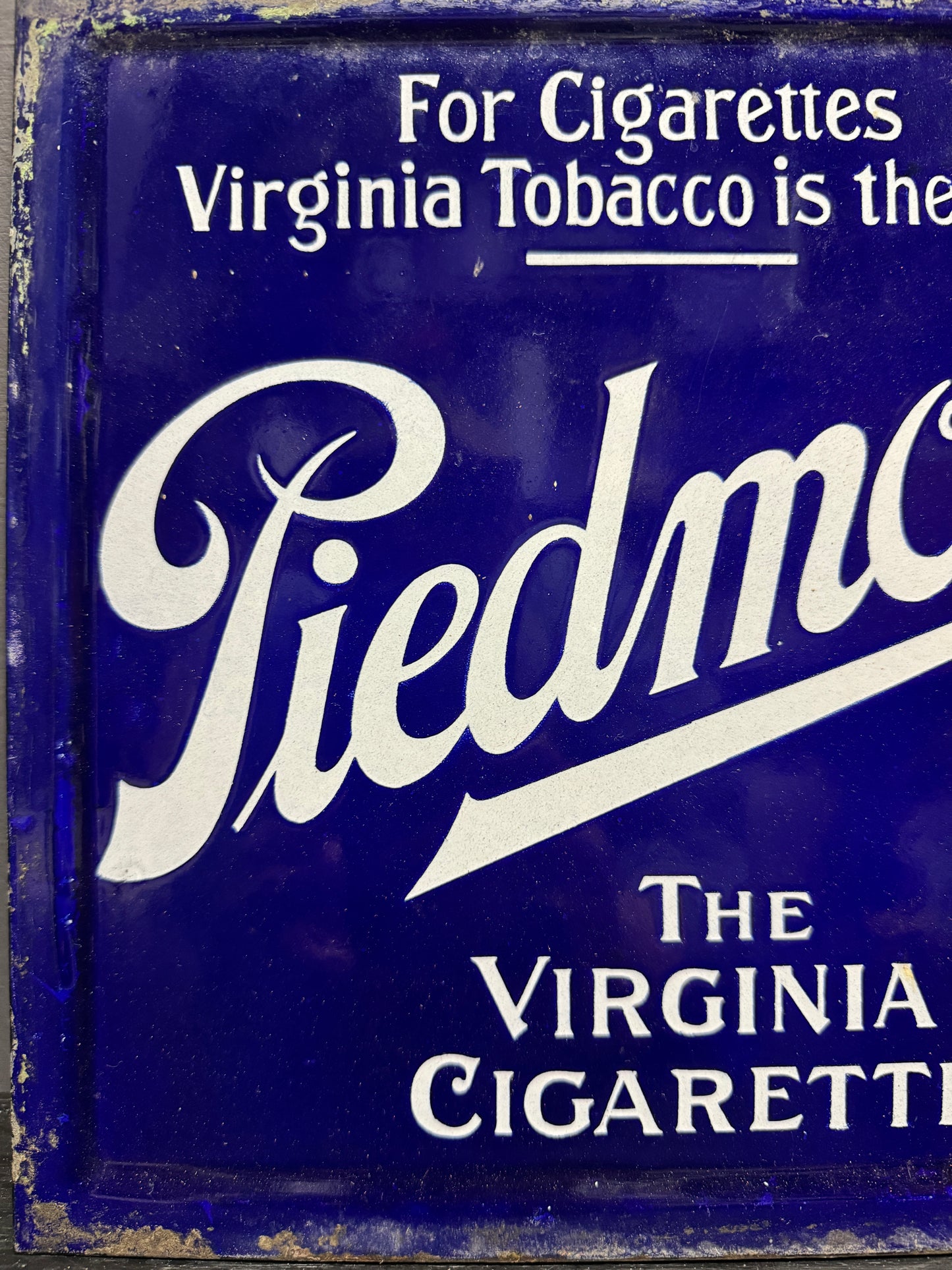 Early 1900s Double Sided Enamel Piedmont Cigarette Advertising