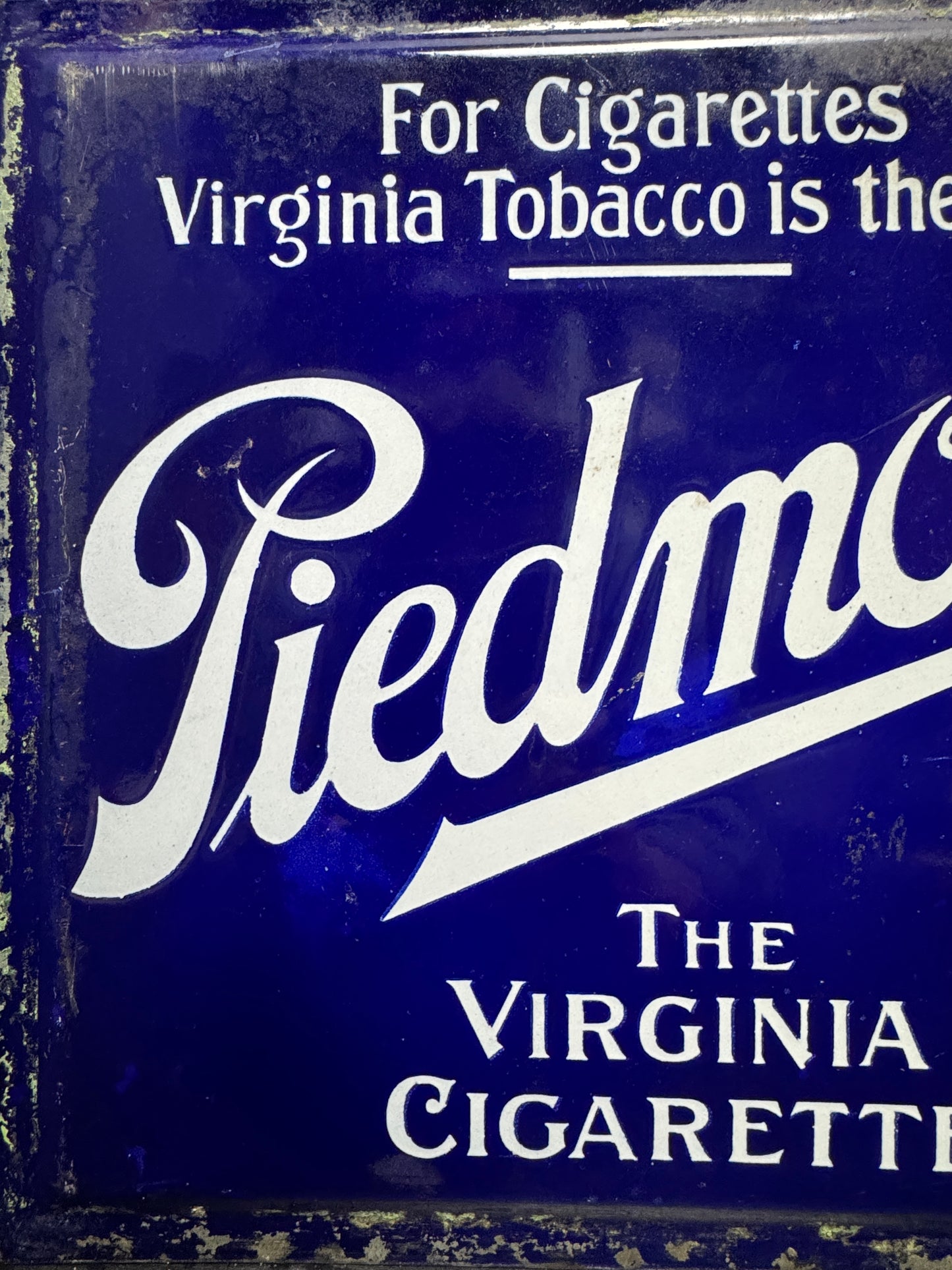 Early 1900s Double Sided Enamel Piedmont Cigarette Advertising