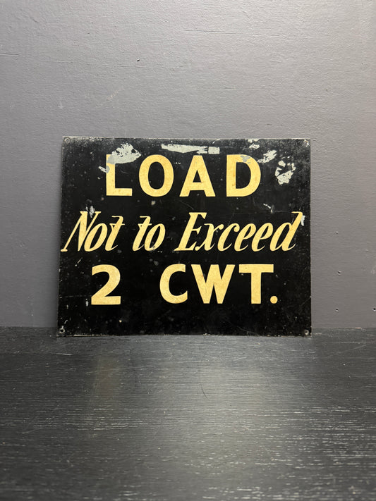 1940s Hand Painted Factory Load Weight Sign